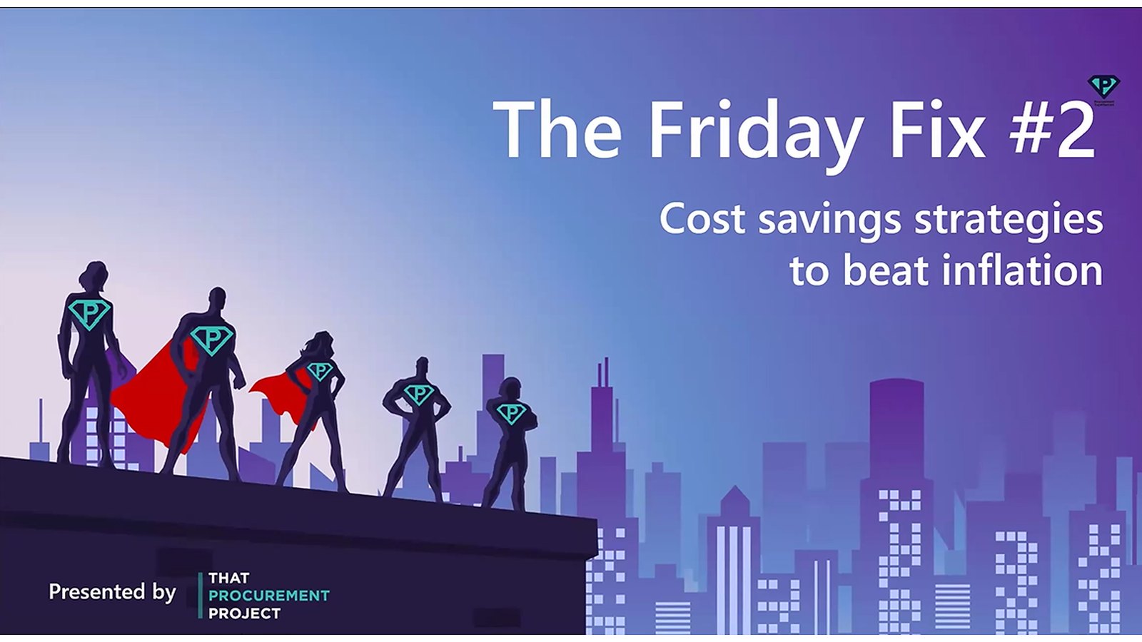 Friday Fix number 2 title card: cost savings strategies to beat inflation
